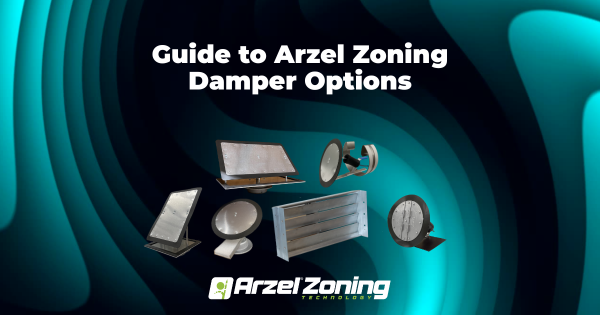 Guide to Arzel Zoning Damper Options - Arzel Zoning