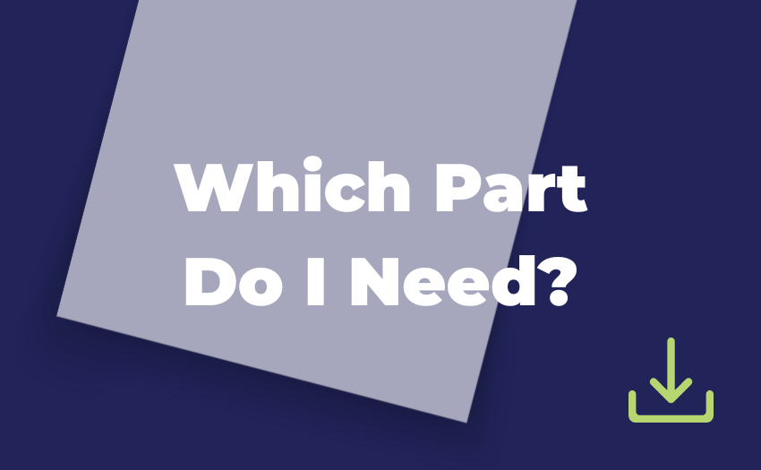 Which part do I need?